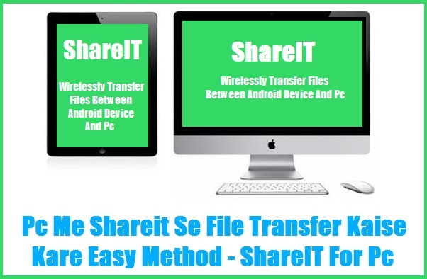 Pc Shareit Se File Send Aur Recieve