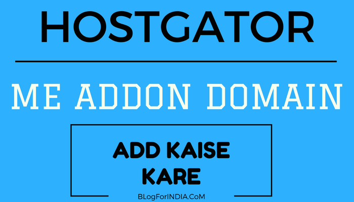 Hostgator Addon Domain