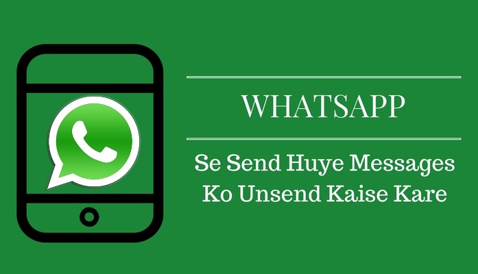 Whatsapp Unsend Messages