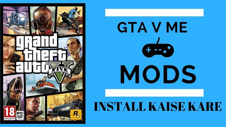 GTA 5 Me Mods Install Kaise Kare