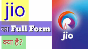 jio_full_form_in_hindi-300x168-6326533