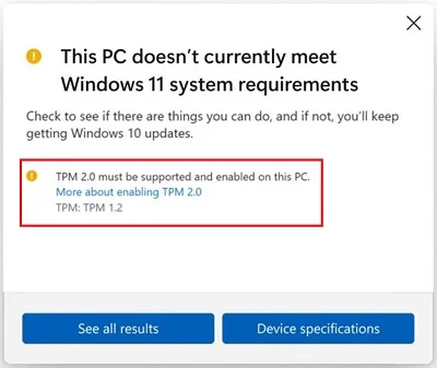 TPM 2.0 must be supported and enabled on this PC.